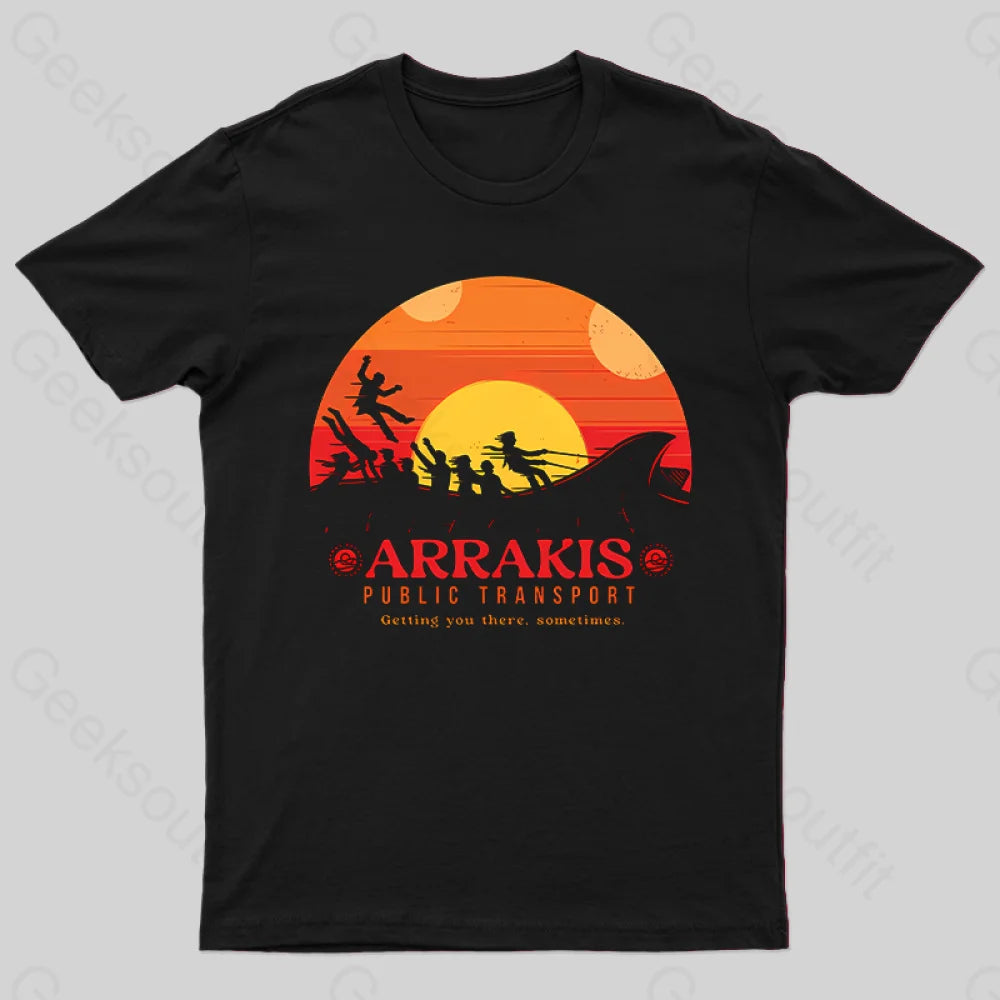 Arrakis Getting You There Sometimes T-Shirt