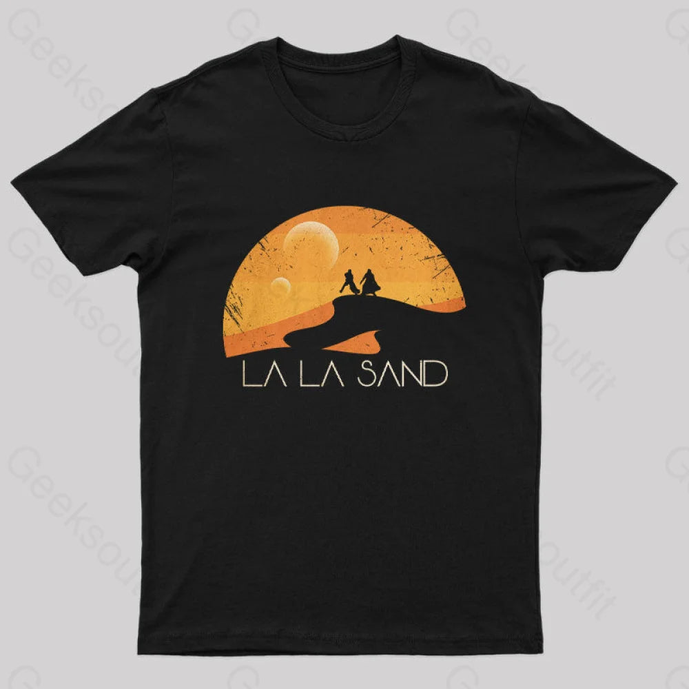 LA LA SAND SUNSET Geek T-Shirt