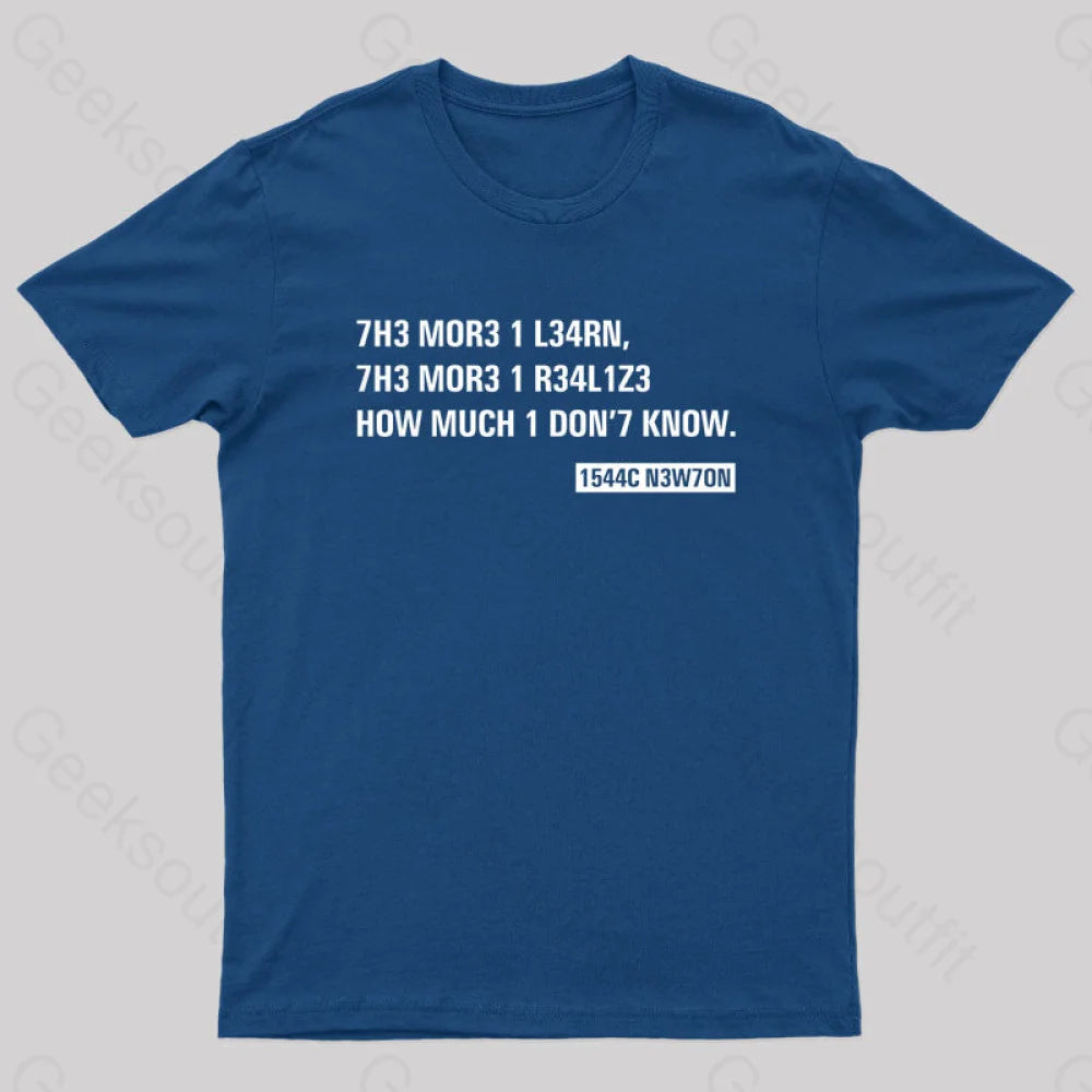 Newton Quotes Nerd T-Shirt