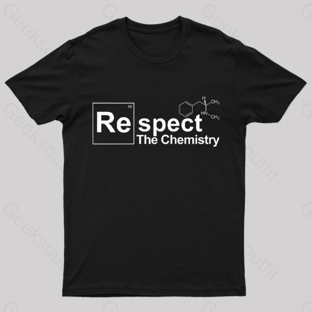 Respect The Chemistry T-Shirt